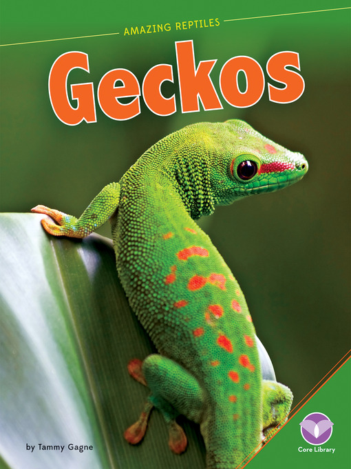 Title details for Geckos by Tammy Gagne - Wait list